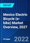 Mexico Electric Bicycle (e-bike) Market Overview, 2027 - Product Thumbnail Image