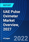 UAE Pulse Oximeter Market Overview, 2027- Product Image