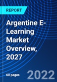 Argentine E-Learning Market Overview, 2027- Product Image