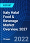 Italy Halal Food & Beverage Market Overview, 2027 - Product Image