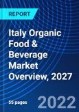 Italy Organic Food & Beverage Market Overview, 2027- Product Image