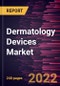 Dermatology Devices Market Forecast to 2028 - COVID-19 Impact and Global Analysis By Product Type, Application, End User - Product Image