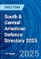 South & Central American Defence Directory 2025 - Product Thumbnail Image