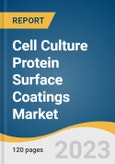 Cell Culture Protein Surface Coatings Market Size, Share & Trends Analysis Report By Coating Type (Self-coating, Pre-coating), By Protein Source (Animal-derived, Synthetic), By Region, And Segment Forecasts, 2023 - 2030- Product Image