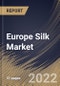 Europe Silk Market Size, Share & Industry Trends Analysis Report by End-user, Type, Country and Growth Forecast, 2022-2028 - Product Thumbnail Image