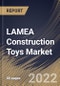 LAMEA Construction Toys Market Size, Share & Industry Trends Analysis Report by Material, Product, Distribution Channel, Country and Growth Forecast, 2022-2028 - Product Thumbnail Image