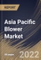 Asia Pacific Blower Market Size, Share & Industry Trends Analysis Report by Pressure, Product Type, Industry, Country and Growth Forecast, 2022-2028 - Product Image