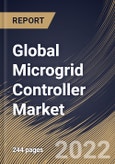 Global Microgrid Controller Market Size, Share & Industry Trends Analysis Report by Connectivity, Offering, End-user, Regional Outlook and Forecast, 2022-2028- Product Image