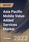 Asia Pacific Mobile Value-Added Services Market Size, Share & Industry Trends Analysis Report by Solution, End-user, Vertical, Country and Growth Forecast, 2022-2028 - Product Thumbnail Image