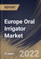 Europe Oral Irrigator Market Size, Share & Industry Trends Analysis Report by Product, Application, Distribution Channel, Country and Growth Forecast, 2022-2028 - Product Thumbnail Image
