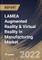 LAMEA Augmented Reality & Virtual Reality In Manufacturing Market Size, Share & Industry Trends Analysis Report by Technology, Device Type, Component, Application, Country and Growth Forecast, 2022-2028 - Product Image