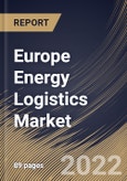 Europe Energy Logistics Market Size, Share & Industry Trends Analysis Report by End-User, Mode of Transport, Application, Country and Growth Forecast, 2022-2028- Product Image