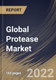 Global Protease Market Size, Share & Industry Trends Analysis Report by Application, Source, Regional Outlook and Forecast, 2022-2028- Product Image