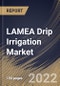 LAMEA Drip Irrigation Market Size, Share & Industry Trends Analysis Report by Application, Crop Type, Component, Country and Growth Forecast, 2022-2028 - Product Thumbnail Image