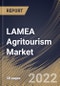 LAMEA Agritourism Market Size, Share & Industry Trends Analysis Report by Activity, Sales Channel, Country and Growth Forecast, 2022-2028 - Product Thumbnail Image