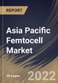 Asia Pacific Femtocell Market Size, Share & Industry Trends Analysis Report by Type, End-user, Application, Technology, Country and Growth Forecast, 2022-2028- Product Image