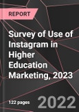 Survey of Use of Instagram in Higher Education Marketing, 2023- Product Image