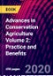 Advances in Conservation Agriculture Volume 2: Practice and Benefits - Product Image