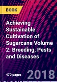 Achieving Sustainable Cultivation of Sugarcane Volume 2: Breeding, Pests and Diseases- Product Image