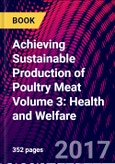 Achieving Sustainable Production of Poultry Meat Volume 3: Health and Welfare- Product Image
