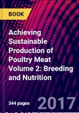 Achieving Sustainable Production of Poultry Meat Volume 2: Breeding and Nutrition- Product Image