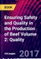 Ensuring Safety and Quality in the Production of Beef Volume 2: Quality - Product Thumbnail Image