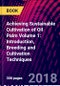 Achieving Sustainable Cultivation of Oil Palm Volume 1: Introduction, Breeding and Cultivation Techniques - Product Thumbnail Image