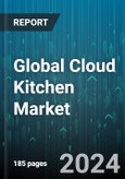 Global Cloud Kitchen Market by Type (Commissary or Shared Kitchen, Independent Cloud Kitchen, Kitchen Pods), Nature (Franchised, Standalone), Product Type, Solutions - Forecast 2024-2030- Product Image