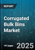 Corrugated Bulk Bins Market - Global Forecast to 2030- Product Image
