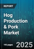 Hog Production & Pork Market by Farming Method, Product Type, Distribution Channel, Packaging Format - Global Forecast to 2030- Product Image