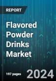 Flavored Powder Drinks Market by Flavour Type, Distribution Channel - Global Forecast 2025-2030- Product Image