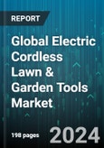 Global Electric Cordless Lawn & Garden Tools Market by Tools (Chainsaws, Leaf blower, Trimmers & Edger), Battery Type (Lead-acid, Lithium-ion), End-use - Forecast 2024-2030- Product Image