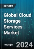 Global Cloud Storage Services Market by Service Type (Integration & Migration, Managed Services, Support & Maintenance), End-User (Banking, Financial Services, & Insurance, Consumer Goods & Retail, Education) - Forecast 2024-2030- Product Image