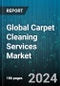 Global Carpet Cleaning Services Market by Services (Dry-Cleaning, Hot Water Extraction, Household Processes), Application (Commercial, Hotels & Restaurants, Residential) - Forecast 2024-2030 - Product Image
