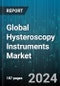Global Hysteroscopy Instruments Market by Product (Fluid Management Systems, Hand-Held Instruments, Hysteroscopes), Usability (Disposable Instruments, Reusable Instruments), End-User, Application - Forecast 2024-2030 - Product Thumbnail Image