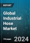 Global Industrial Hose Market by Material (Natural Rubber, Nitrile Rubber, Polyurethane), Media Type (Air & Gas, Chemical, Food & Beverage), Industry - Forecast 2023-2030 - Product Image