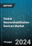 Global Neurorehabilitation Devices Market by Products (Brain-Computer Interface, Neurorobotics, Noninvasive Stimulators), Therapy Area (Brain & Spinal Cord Injury, Cerebral Palsy, Multiple Sclerosis) - Forecast 2024-2030- Product Image
