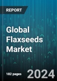 Global Flaxseeds Market by Product (Ground Seed, Whole Seed), Type (Raw, Roasted), Application - Forecast 2024-2030- Product Image