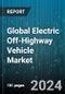 Global Electric Off-Highway Vehicle Market by Battery Type (Lead-Acid Battery, Lithium-Ion Battery), Propulsion (Battery Electric Vehicle, Hybrid Electric Vehicle), Application - Forecast 2024-2030 - Product Thumbnail Image