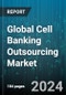 Global Cell Banking Outsourcing Market by Type (Master Cell Banking, Viral Cell Banking, Working Cell Banking), Cell Type (Non-Stem Cell, Stem Cell), Phase - Forecast 2023-2030 - Product Image