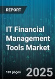 IT Financial Management Tools Market by Functionality, Organization Size, Industry Vertical, Pricing Model, Deployment Model - Global Forecast to 2030- Product Image