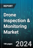 Drone Inspection & Monitoring Market by Solution, Drone Type, Inspection Type, Mode of Operation, Verticals - Global Forecast 2025-2030- Product Image