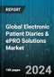 Global Electronic Patient Diaries & ePRO Solutions Market by Product Type, Deployment Mode, End User - Forecast 2024-2030 - Product Thumbnail Image