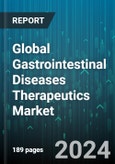 Global Gastrointestinal Diseases Therapeutics Market by Distribution Channel (Hospital Pharmacies, Online Pharmacies, Retail Pharmacies), Route of Administration (Intravenous, Oral), Application - Forecast 2024-2030- Product Image