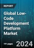 Global Low-Code Development Platform Market by Component (Platform, Services), Organization Size (Large Enterprises, Small & Medium-Sized Enterprises), Application, Industry - Forecast 2024-2030- Product Image
