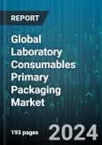Global Laboratory Consumables Primary Packaging Market by Product (Beakers, Flasks, Petri Dishes), Packaging Type (Flexible Laboratory Consumables Primary Packaging, Rigid Laboratory Consumables Primary Packaging), End Users - Forecast 2024-2030- Product Image
