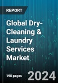 Global Dry-Cleaning & Laundry Services Market by Types (Coin-Operated Laundries & Drycleaners, Dry-Cleaning & Laundry Service, Dry-Cleaning Plants), Service (Dry Cleaning, Duvet Clean, Laundry), Application - Forecast 2024-2030- Product Image