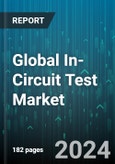 Global In-Circuit Test Market by Product (In-Line Tester, Multimode Flying Probe Tester), Type (Analog, Mixed), Portability, Fixture, Mode, Application, End-User - Forecast 2024-2030- Product Image