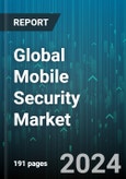 Global Mobile Security Market by End-User (Enterprises, Individuals), Industry Vertical (BFSI, Government & Defense, Healthcare), Organization Size - Forecast 2024-2030- Product Image