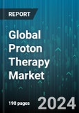 Global Proton Therapy Market by System Type (Multi-Room System, Single Room System), Application (Colorectal Cancer, Lung Cancer, Pediatric Cancer), End User - Forecast 2024-2030- Product Image